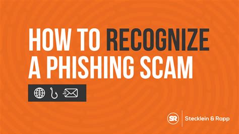 How To Recognize A Phishing Scam Stecklein And Rapp