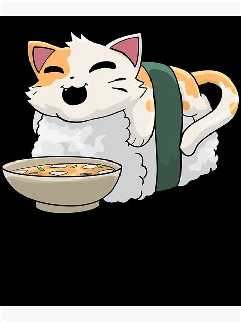 Sushi Cat Miso Anime Kawaii Neko Poster For Sale By Mealla Redbubble