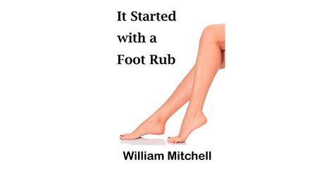it started with a foot rub a taboo brother sister incest erotica story by william mitchell
