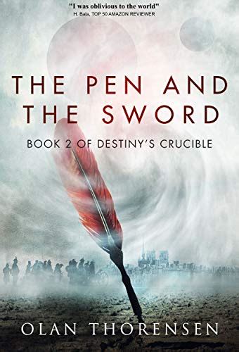 The Pen And The Sword Destinys Crucible Book 2 Ebook
