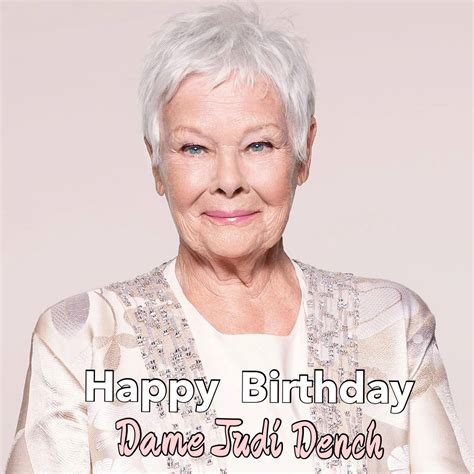Happy Birthday Judi Dench