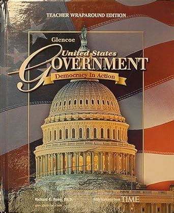 United States Government Democracy In Action Teacher Wraparound Edition Glencoe Glencoe