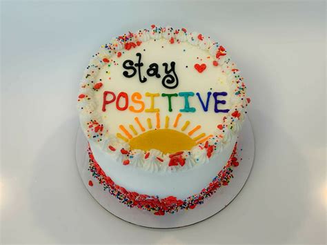 Positive Sayings Specialty Cake