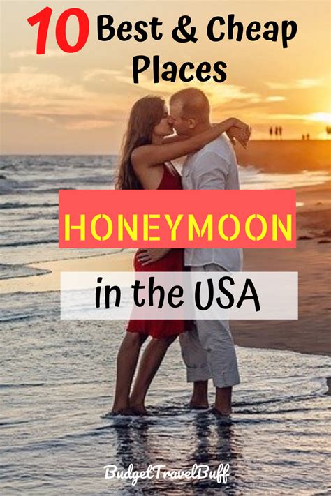 10 Cheap Places For Honeymoon In The Usa Budgettravelbuff Cheap