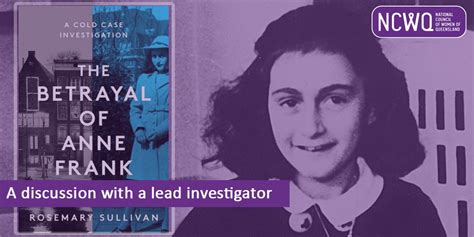 The Betrayal Of Anne Frank A Discussion On The Cold Case