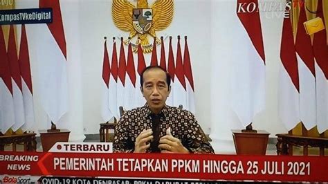 Breaking News Presiden Jokowi Perpanjang Ppkm Level 4 Hingga 2 Agustus