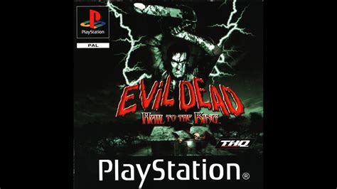 Evil Dead Hail To The King Part 1 Ps1 Evil Retro Ps1
