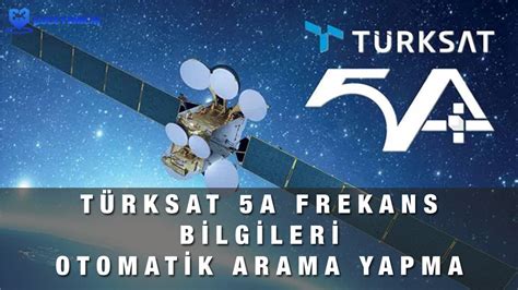 Türksat A Uydusu Otomatik Arama Frekansı Uydu Güncelleme