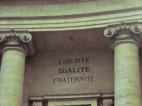 The National Motto Of France Paris Holiday Motto France Mottos French