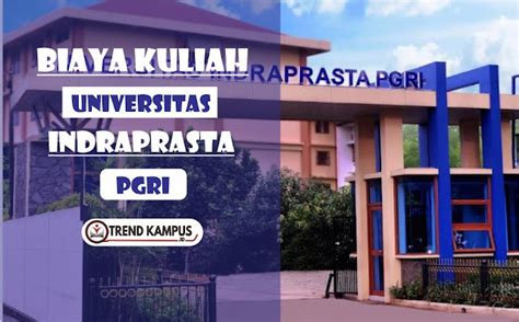 Biaya Kuliah Unindra Ta 20232024 Universitas Indraprasta Pgri Data Ptn