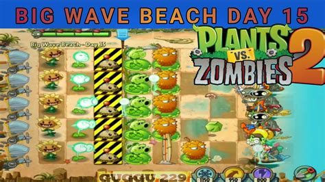 Pvzpvz2plants Vs Zombies 2 Big Wave Beach Day 15plants Vs Zombies 2