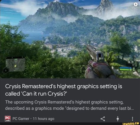 Crysis Remastereds Highest Graphics Setting Is Called Can It Run