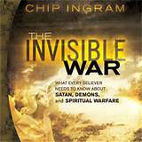 Chip Ingram The Invisible War Podcast