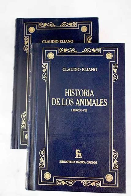Historia De Los Animales Eliano Claudio 3968 Picclick