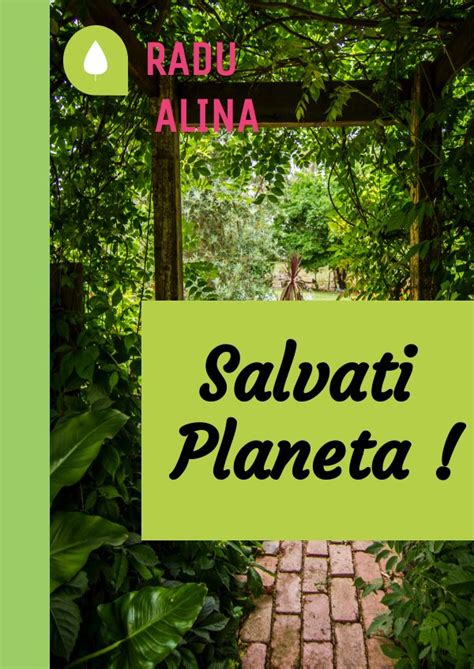 Salvati Planeta Radu Alina Clasa 7 D By Alina Flipsnack