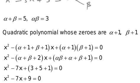 if α and β are the zeroes of the quadratic polynomial x2 5x 3 a quadratic polynomial whose