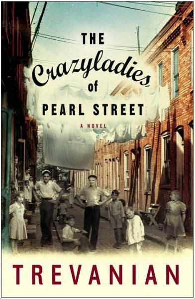 An outsider, a natural elitist, not so much a cynic as an idealist mugged by reality, not just one of those who march to a different drummer, but the solo drummer in a parade of one. The Crazyladies of Pearl Street by Trevanian, Paperback ...