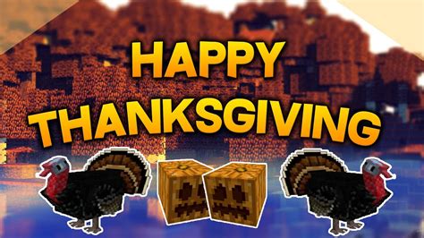 Minecraft Thanksgiving Youtube