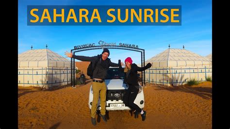 Sunrise In The Sahara Desert Morocco Travel Guide Youtube