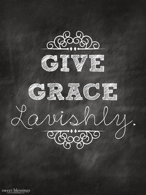 Sweet Blessings Give Grace Lavishly
