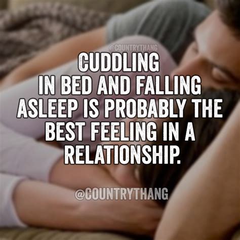 Cuddling In Bed And Falling Asleep Is Probably The Best Feeling In A Relationship