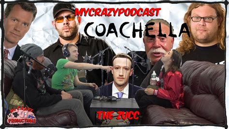 The Zucc Mycrazypodcast 11 Youtube