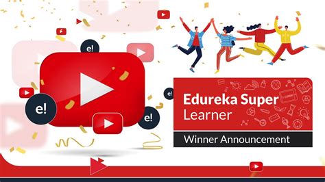 Edureka Super Learner Winner Announcement Celebrating 2 Million Youtube Subscribers