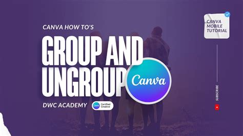 How To Group And Ungroup Elements — Canva Mobile Tutorial Youtube