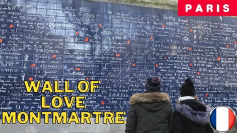 🇫🇷 2021 The I Love You Wall In Montmartre Romantic Walk In Paris 2021