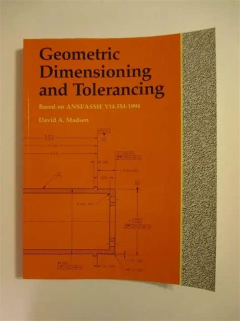 Geometric Dimensioning And Tolerancing David A Madsen 3500 Picclick