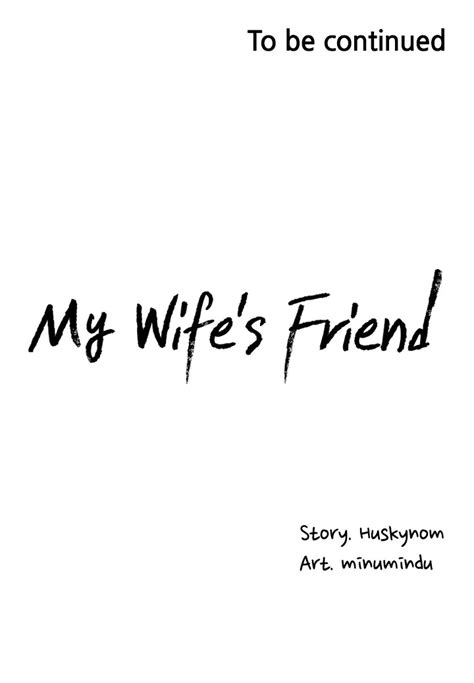 My Wifes Friend Chapter 18 Read Webtoon 18