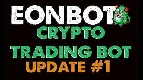 Here's all the trades it has made so far. EonBot - Cryptocurrency Trading Bot | Update #1 - YouTube