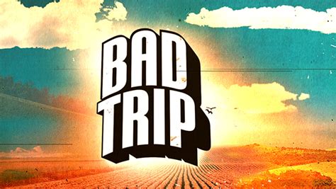 A bad trip can even cause you to think that the people you previously thought were safe can no the only way to avoid a bad trip is to avoid hallucinogenic drugs. Red Hour Productions - Bad Trip on Behance