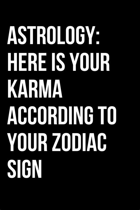 Astrology Here Is Your Karma According To Your Zodiac Sign Shinefeeds