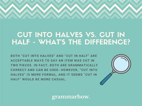 Cut Into Halves Vs Cut In Half Whats The Difference Trendradars