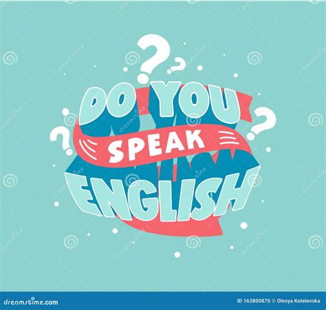 Do You Speak English Question Vector Lettering Stock Vector