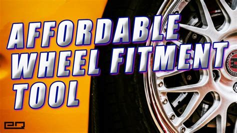 Affordable Wheel Fitment Tool Perfect Fitment Guide Youtube