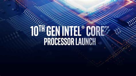 Intel Launches 32 10th Gen Core Desktop Processors Comet Lake S Most
