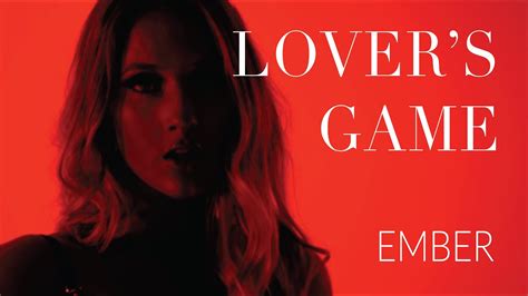 Lover S Game EMBER Official Music Video YouTube