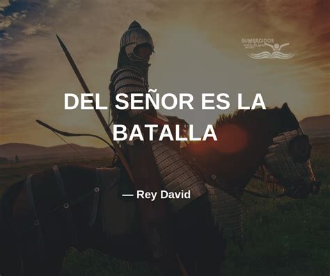 La Batalla Es Del Señor