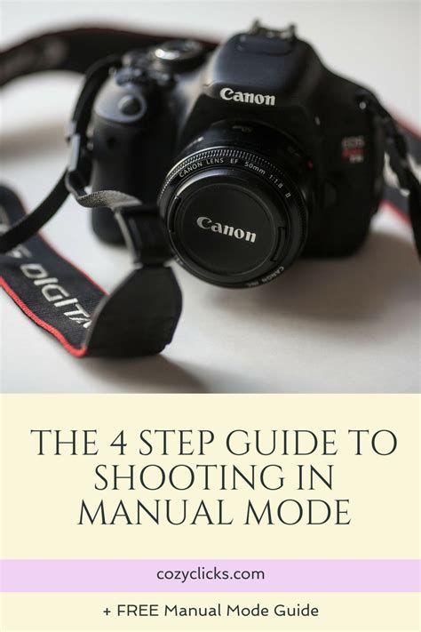 The 4 Step Guide To Shooting In Manual Mode Cozy Clicks Digital