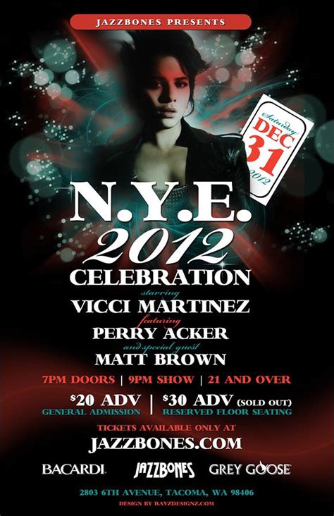 He never focused much in. Vicci Martinez NYE 2012 Poster Design by: www.RayzDesignz ...