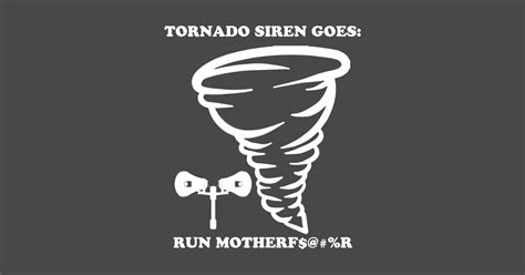 Tornado Siren Funny Hurricane Chase Tornado T Shirt Teepublic