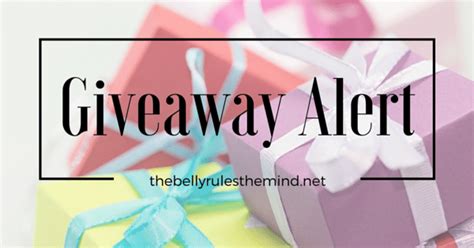 Free Giveaway Alert The Belly Rules The Mind