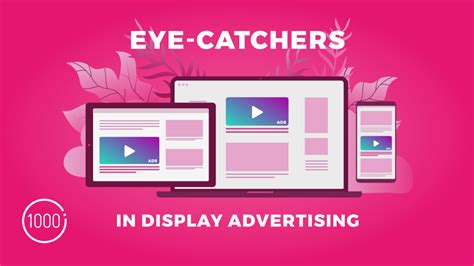 7 Eye Catchers In Display Advertising Ie How To Create Graphics That