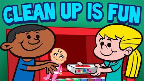 Clean Up Is Fun Childrens Cleaning Song Kids Songs By The Learning