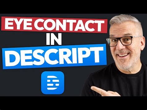 How To Use Eye Contact In Descript YouTube