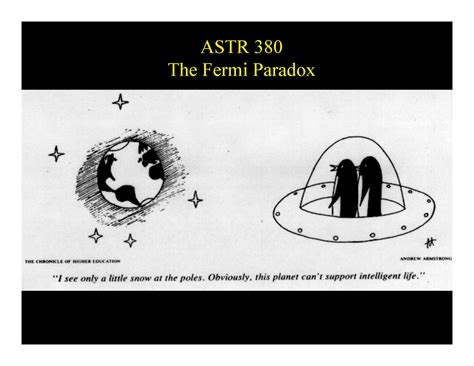 Slides 25 The Fermi Paradox Astronomy Astr 380 The Fermi Paradox Astr 380 The Fermi Paradox If