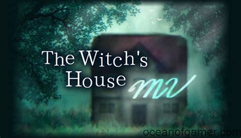 The Witchs House Mv Free Download Ocean Of Gamer