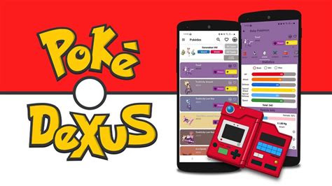 Pokédexus The Go To Pokédex App For Pokémon Fans Best Pokedex App